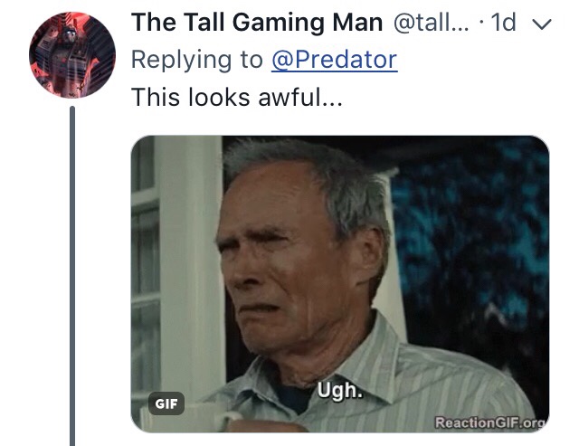 The Tall Man Gaming reply to Predator
